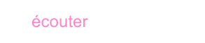 écouter bande sonore
